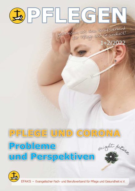 Pflege und Corona – Probleme und Perspektiven